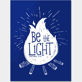 Be the Light Campfire Illustration - Matthew 5:14 Bible Verse Art Posters and Art
